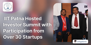 IIT Patna Hosted Investor Summit with BHUB BSFC with Participation from Over 30 Startups